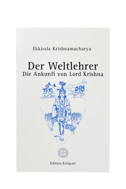 Der Weltlehrer - Die Ankunft von Lord Krishna