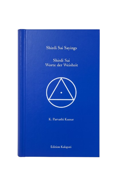 Shirdi Sai - Worte der Weisheit