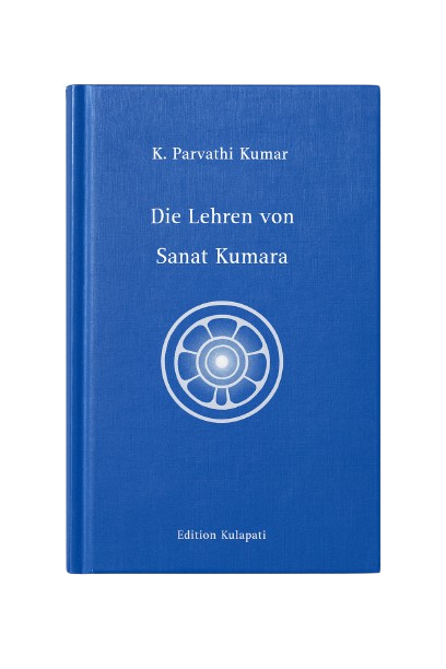 Die Lehren von Sanat Kumara