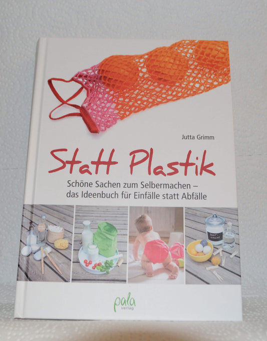 616-Statt Plastik